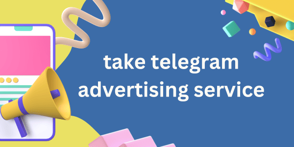 take telegram advertising service